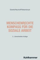 Walter Eberlei Menschenrechte - Kompass FüR Die Soziale Arbeit