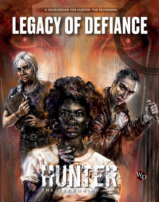 Hunter The Reckoning RPG Legacy of Defiance (english)