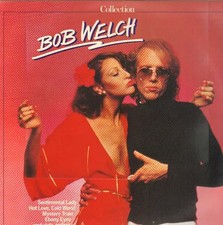 Bob Welch Collection Capitol Vinyl LP