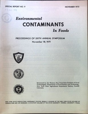 Environmental Contaminants in Foods - Problems and possible Solutions of the Sev