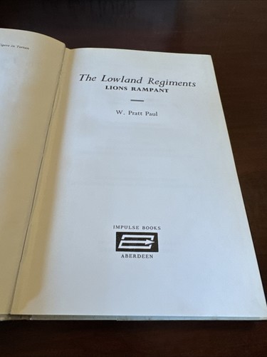 Vintage 1972 The Lowland Regiments By W. Pratt Paul - Picture 6 of 9