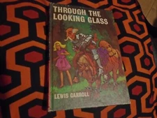 Through The Looking Glass by Lewis Carroll - Bancroft books - vintage hardback