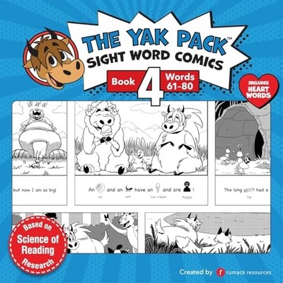 The Yak Pack: Sight Word Stories: Book 4: Comic Books to Practice Reading Do...