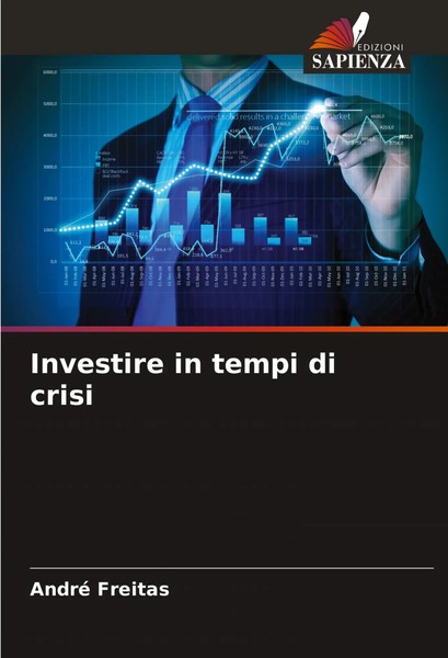 Investire In Tempi Di Crisi André Freitas Taschenbuch Italienisch 2024-image