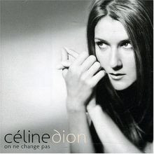 On Ne Change Pas von Céline Dion, Jean-Jacques Goldman | CD | Zustand gut