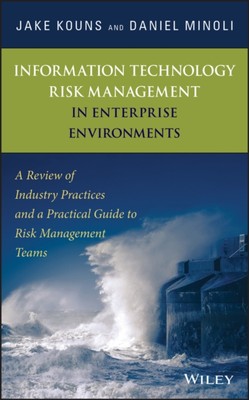 Information Technology Risk Management in Enterprise Environments   A Review of 
