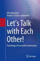 Let's Talk With Each Other! Ulf Lubienetzki