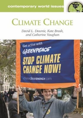 Climate Change : A Reference Handbook Reinforced Library Binding