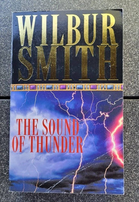 Wilbur Smith - The Sound of Thunder