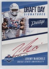 2017 Panini Prestige Draft Day Signatures Red Jeremy McNichols #DDS-JN Auto 7l6