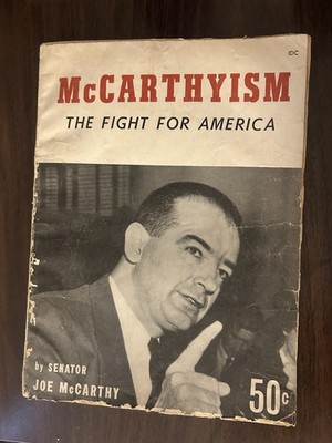 Rare Autographed Joe McCarthy 1952 Magazine Signed To Senator Bill Knowland