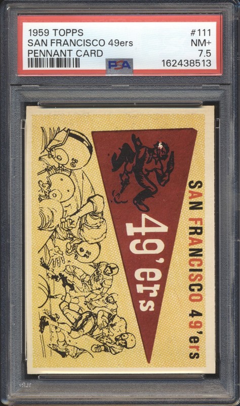 1959 Topps Football San Francisco 49ers Pennant Card #111 PSA 7.5 NM+