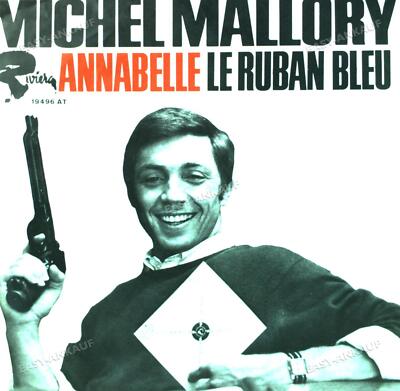 Michel Mallory - Annabelle / Le Ruban Bleu 7in 1967 (VG+/VG+) '