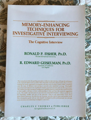 Memory-Enhancing Techniques for Investigative Interviewing : The Cognitive...