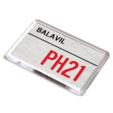 FRIDGE MAGNET - Balavil PH21 - UK Postcode