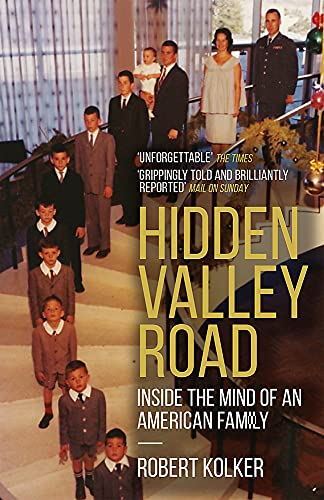 Hidden Valley Road: Inside the Mind o New Book, Kolker, Robert,
