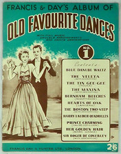 Francis  Days Album Of Old Favourite Dances 1 Piano Chords Dance Steps Vintage