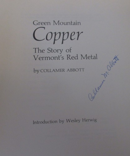 "Green Mountain Copper, The Story of Vermont's Red Metal" by C. Abbott - Signed - Picture 3 of 6