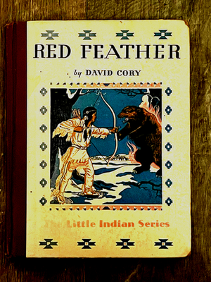 #ad 1934 VINTAGE RED FEATHER NATIVE AMERICAN 1ST EDITION HARDBACK GOOD CONDITION $9.95