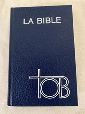 LA BIBLE - French edition - TOB NOTES ESSENTIELLES GRAND FORMAT BLEU (BIBLE TOB)