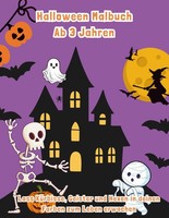 Halloween Malbuch Kinder Ab 3 Jahren – 40 Gruselige Motive Zum Ausmalen