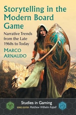 Storytelling in the Modern Board Game: Narrative Trends from the Late 1960s to