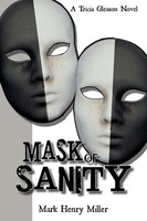 Mark Henry Miller | Mask Of Sanity | Taschenbuch | Englisch (2012) | AuthorHouse