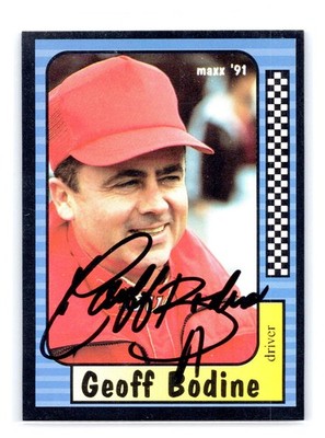 1991 Race Cards Maxx #11 Geoff Bodine In Person Auto Junior Johnson & Associates