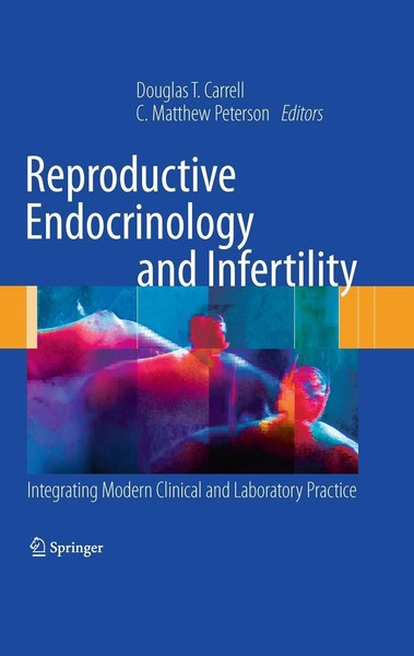 Reproductive Endocrinology And Infertility C. Matthew Peterson-image