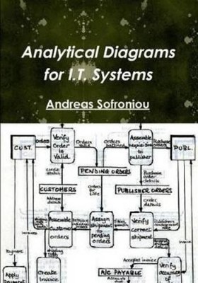 Andreas Sofroniou Analytical Diagrams for I.T. Systems (Paperback) (UK IMPORT)