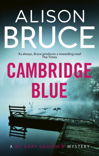 Cambridge Blue by Alison Bruce (Paperback Book)