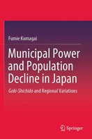 Fumie Kumagai | Municipal Power And Population Decline In Japan | Taschenbuch