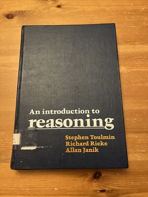 AN INTRODUCTION TO REASONING By Stephen Toulmin & Richard Rieke - Hardcover