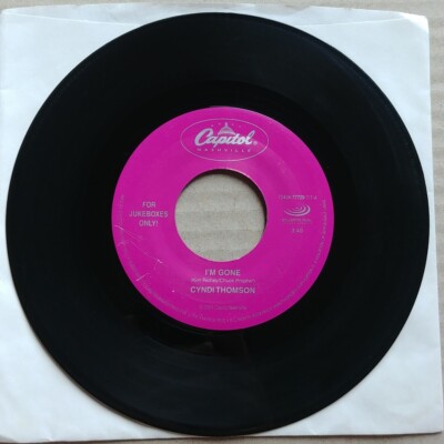 CYNDI THOMSON I'm Gone  45 7'' RARE OBSCURE COUNTRY Record Vinyl 2001 Capitol