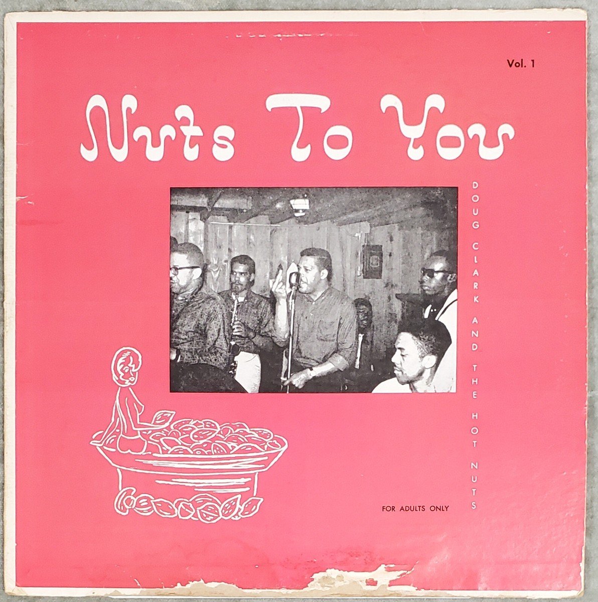 DOUG CLARK & THE HOT NUTS nuts to you Gross 101 1961 R&B comedy