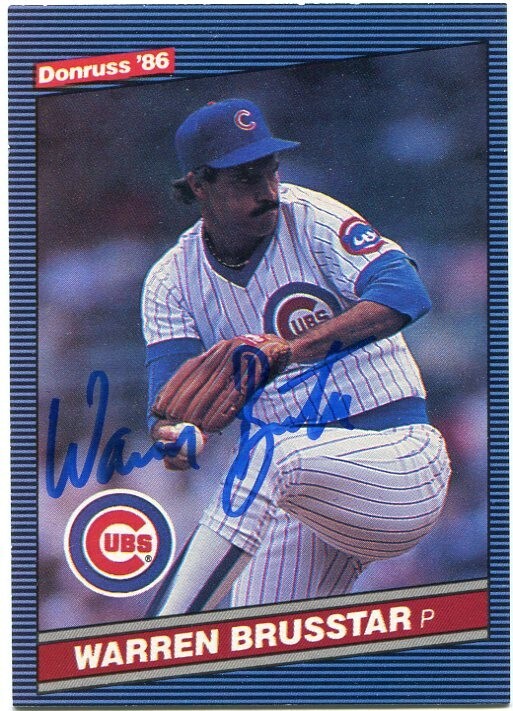 WARREN BRUSSTAR signed 1986 Donruss Card #555 Card Chicago Cubs WS COA