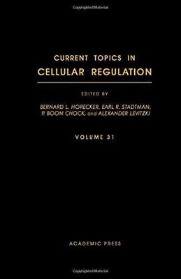 Current Topics in Cellular Regulation, Vol. 31 - Hardcover - Very Good