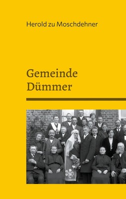 Gemeinde Dümmer Die Chroniken des ewigen Wissens Herold Zu Moschdehner Buch 2024