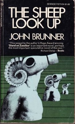 THE SHEEP LOOK UP By John Brunner *Excellent Condition*