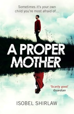 A Proper Mother von Isobel Shirlaw 9780861546992 NEU kostenlose Lieferung UK