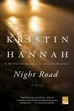 Night Road - Paperback By Hannah, Kristin - VERY GOOD