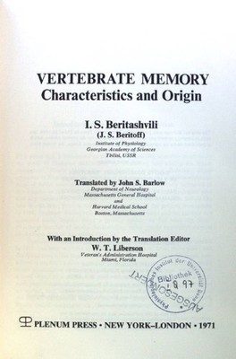 Vertebrate Memory. Characteristics and Origin; Beritashvili, I.S.: