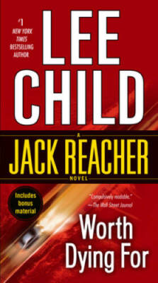 Worth Dying For (Jack Reacher) - Mass Market Paperback - ACCEPTABLE