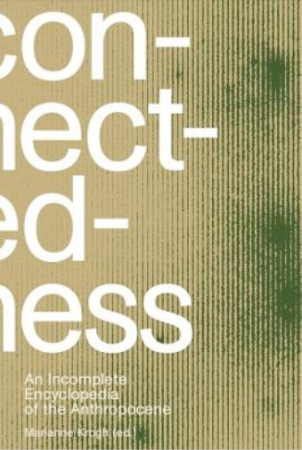 Thumbnail - Marianne Krogh Connectedness: An Incomplete Encyclopedia Of (gebundene