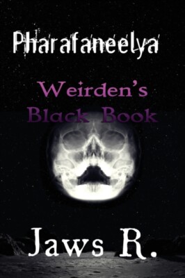 Wright - Pharafaneelya Weirden's Black Book - New paperback or softbac - X555z