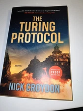 The Turing Protocol BY Nick Croydon Paperback ARC Thriller