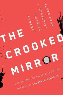 The Crooked Mirror - 9780810146136