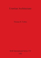 Urartian Architecture Thomas B. Forbes Taschenbuch Kartoniert / Broschiert 1983