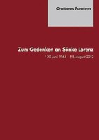 Orationes Funebres. Zum Gedenken An SöNke Lorenz | Deutsch | Buch | 2014