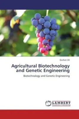Qurban Ali | Agricultural Biotechnology and Genetic Engineering | Taschenbuch